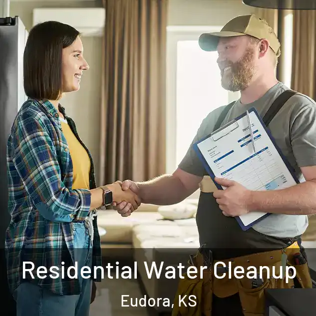  Residential Water Cleanup Eudora, KS